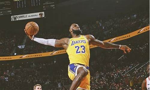 nba詹姆斯湖人比赛_詹姆斯湖人比赛录像回放